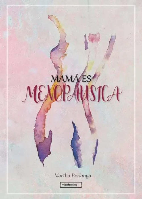 Mama Es Menopausica