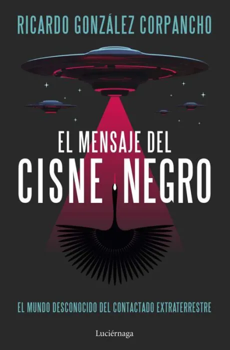 El Mensaje del Cisne Negro