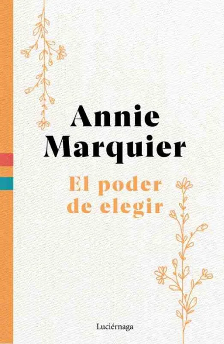 El Poder de Elegir