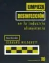 Limpieza y Desinfección en la Industria Alimentaria