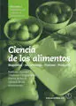 Ciencia de los Alimentos. Vol. 1 Estabilización Biológica y Fisicoquímica