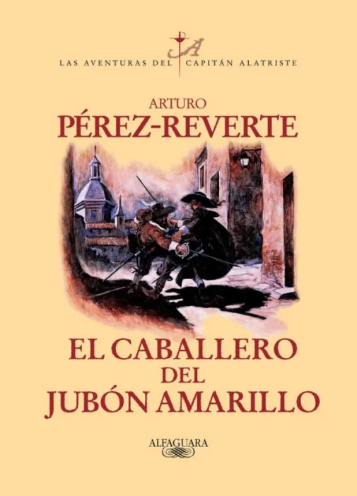 El Caballero del Jubón Amarillo