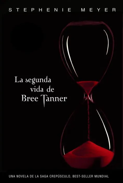 La Segunda Vida de Bree Tanner (Saga Crepúsculo)