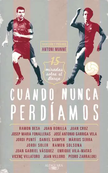 Cuando Nunca Perdiamos