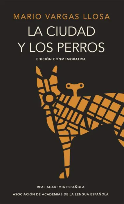 La Ciudad y los Perros (Edición del Cincuentenario) (Edición Conmemorativa de la