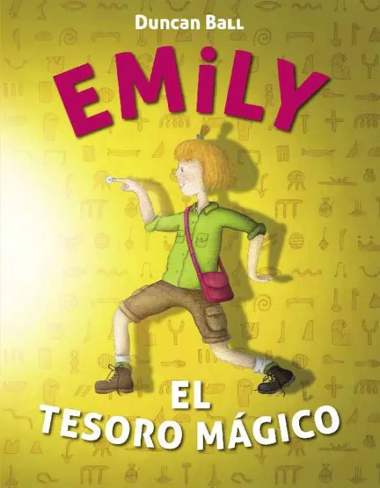 Emily y el Tesoro Magico. (Emily 3)