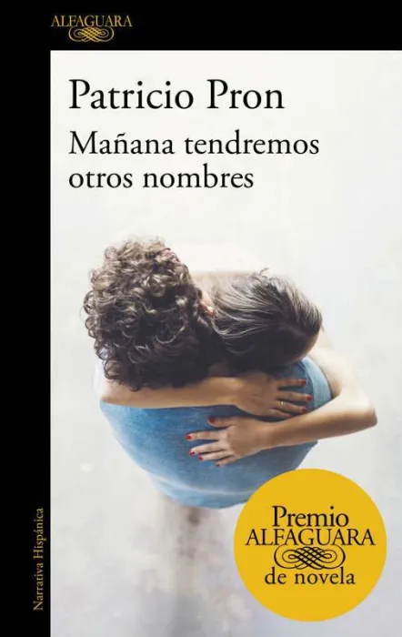 Mañana Tendremos Otros Nombres