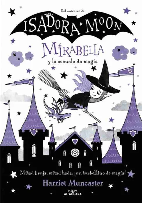 Mirabella y la Escuela de Magia (Mirabella 2)