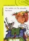 Un Ratón en la Escuela