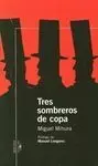 Tres Sombreros de Copa