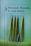 La Mala Muerte