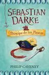 Sebastian Darke. Príncipe de los Piratas