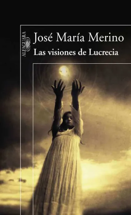 Las Visiones de Lucrecia