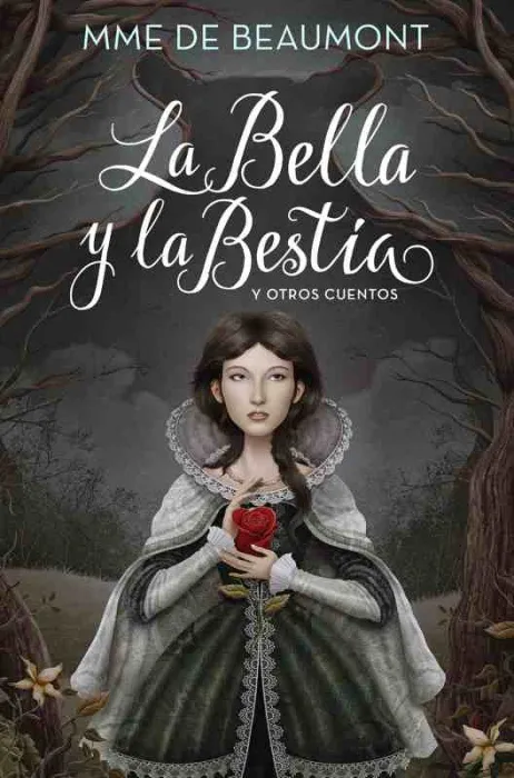 La Bella y la Bestia y Otros Cuentos
