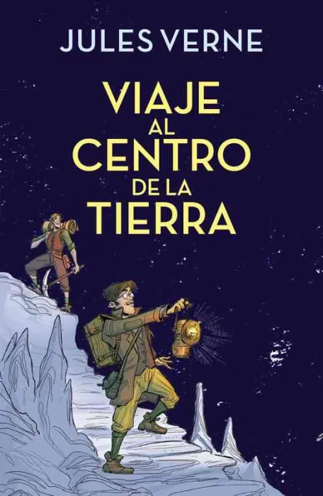 Viaje Al Centro de la Tierra (Colección Alfaguara Clásicos)