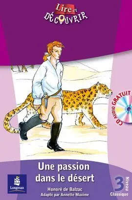 Une Passion Dans le Désert. Libro + Cd