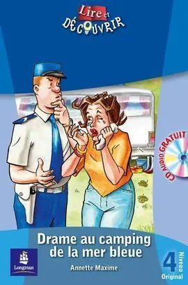 Drame Au Camping de la Mer Bleue. Libro + Cd