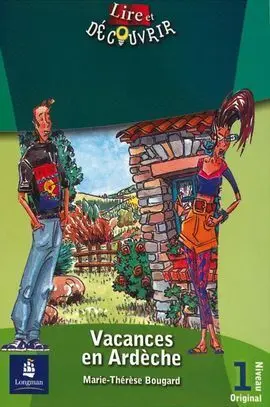 Vacances en Ardèche