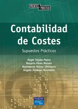 Contabilidad de Costes. Supuestos Prácticos