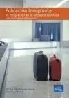 Población Inmigrante, Su Integración en la Sociedad Española