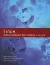 Linux. Administración del Sitema y la Red