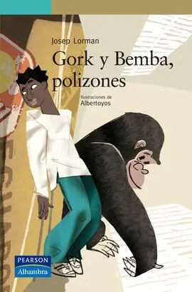 Gork y Bemba, Polizones (Ebook)