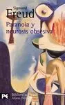 Paranoia y Neurosis Obsesiva