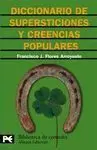 Diccionario de Supersticiones y Creencias Populares