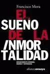 El Sueño de la Inmortalidad