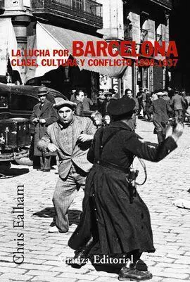 La Lucha por Barcelona