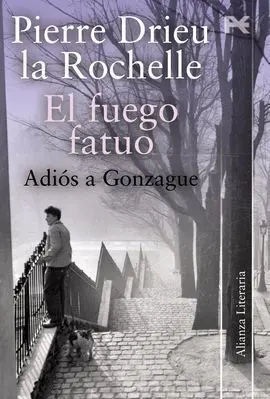 Fuego Fatuo, el Adiós a Gonzague