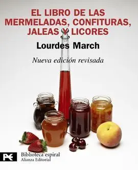 El Libro de las Mermeladas, Confituras, Jaleas y L