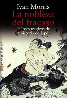 La Nobleza del Fracaso