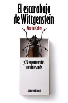 El Escarabajo de Wittgenstein y 25 Experimentos me