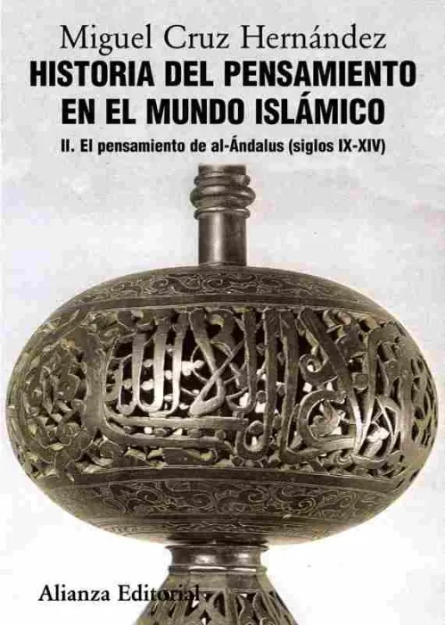 Historia del Pensamiento en el Mundo Islámico, Ii