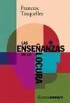 Las Enseñanzas de la Locura