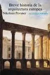 Breve Historia de la Arquitectura Europea