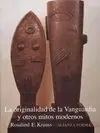 La Originalidad de la Vanguardia y Otros Mitos Modernos