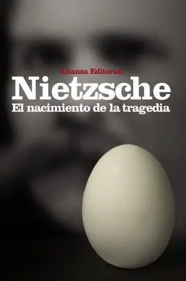 El Nacimiento de la Tragedia