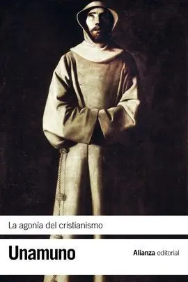 La Agonía del Cristianismo