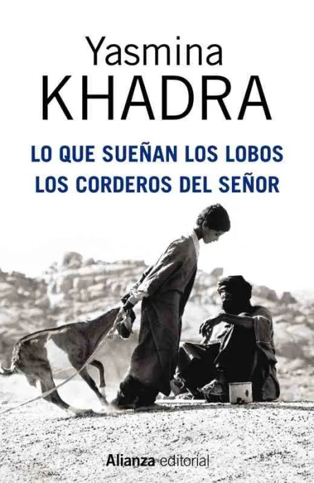 Lo que Sueñan los Lobos. Los Corderos del Señor