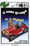 Hombre que Compró un Automóvil, el