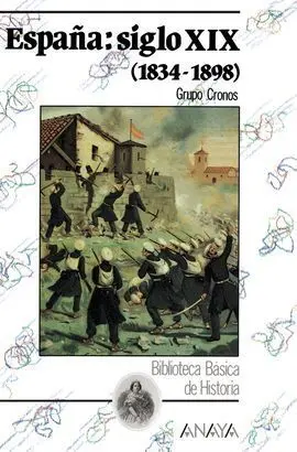 España del Siglo Xix (1834-1898)
