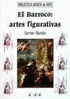 El Barroco: Artes Figurativas