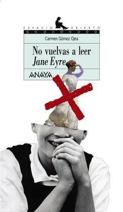 No Vuelvas a Leer a Jane Eyre