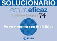 Papá y Mamá Son Invisibles. Solucionario