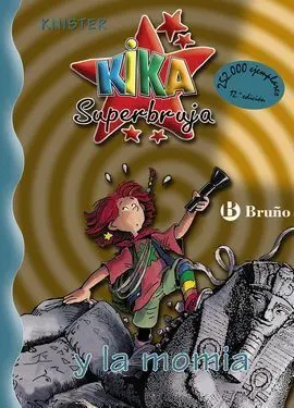 Kika Superbruja y la Momia Vol. 7