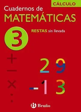 3 Restas sin Llevada