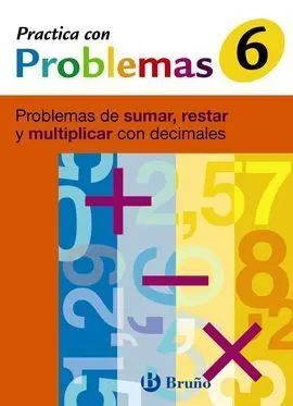 6 Practica Problemas de Sumar, Restar y Multiplicar con Decimales