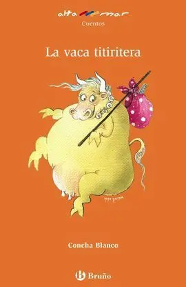 La Vaca Titiritera